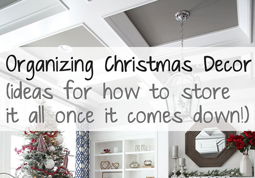 Organizing Christmas Decor