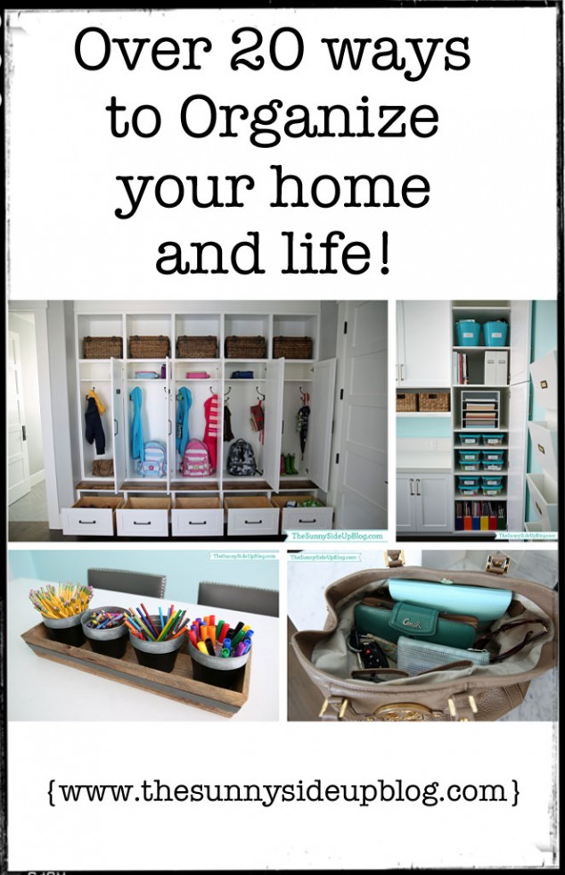 over-20-ways-to-organize-your-home-and-life