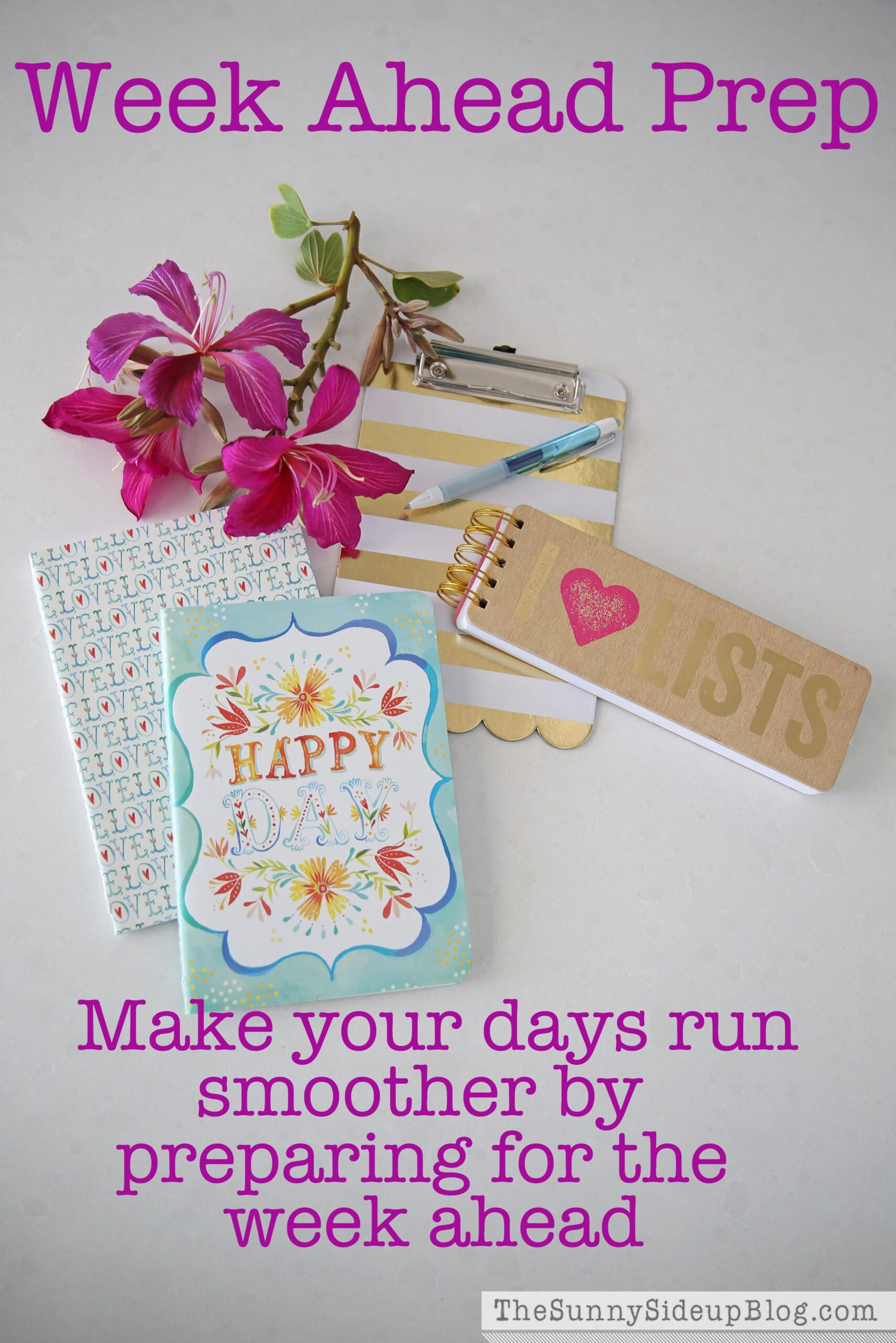 Week Ahead Prep - The Sunny Side Up Blog