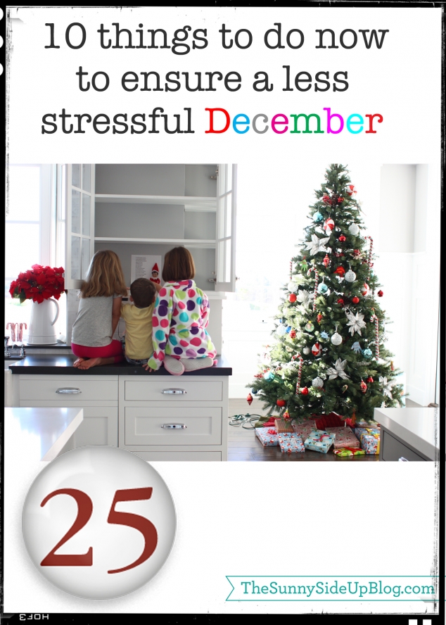 10 things to do now to ensure a less stressful december_edited-1