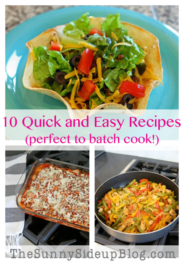 10 Quick and Easy Recipes - The Sunny Side Up Blog