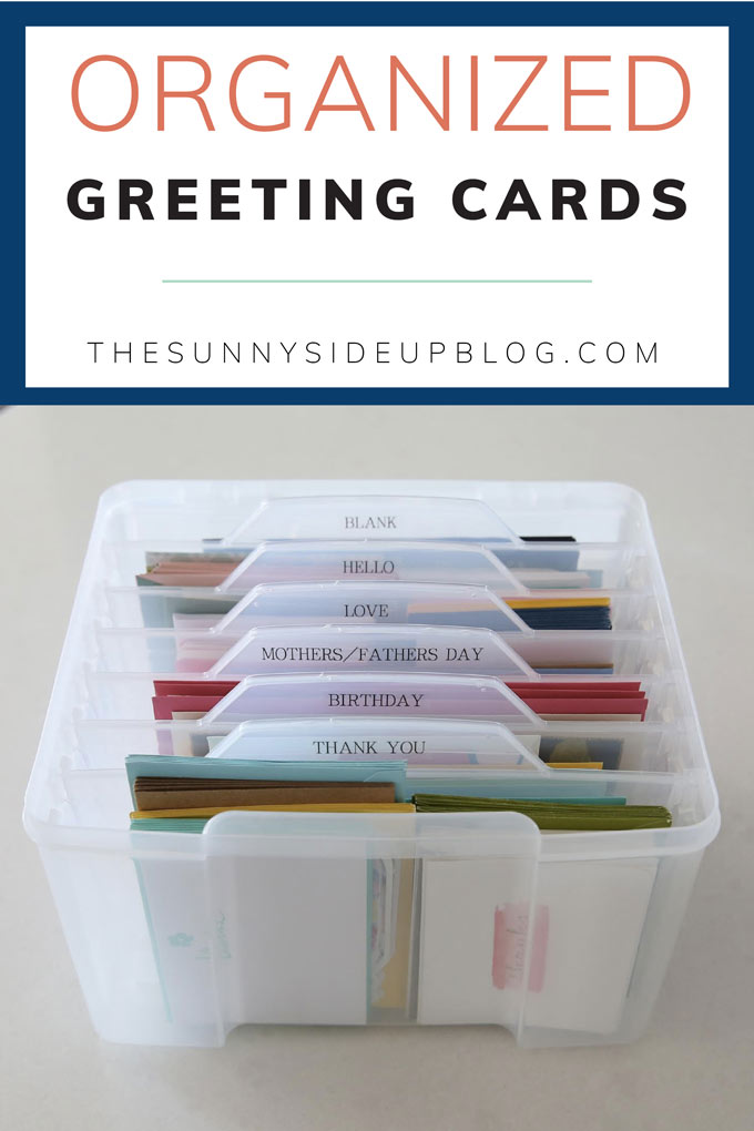 Organized Greeting Cards - The Sunny Side Up Blog