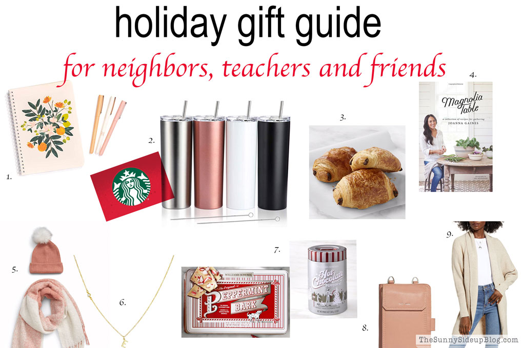 Holiday Gift Guide (neighbors, teachers and friends)