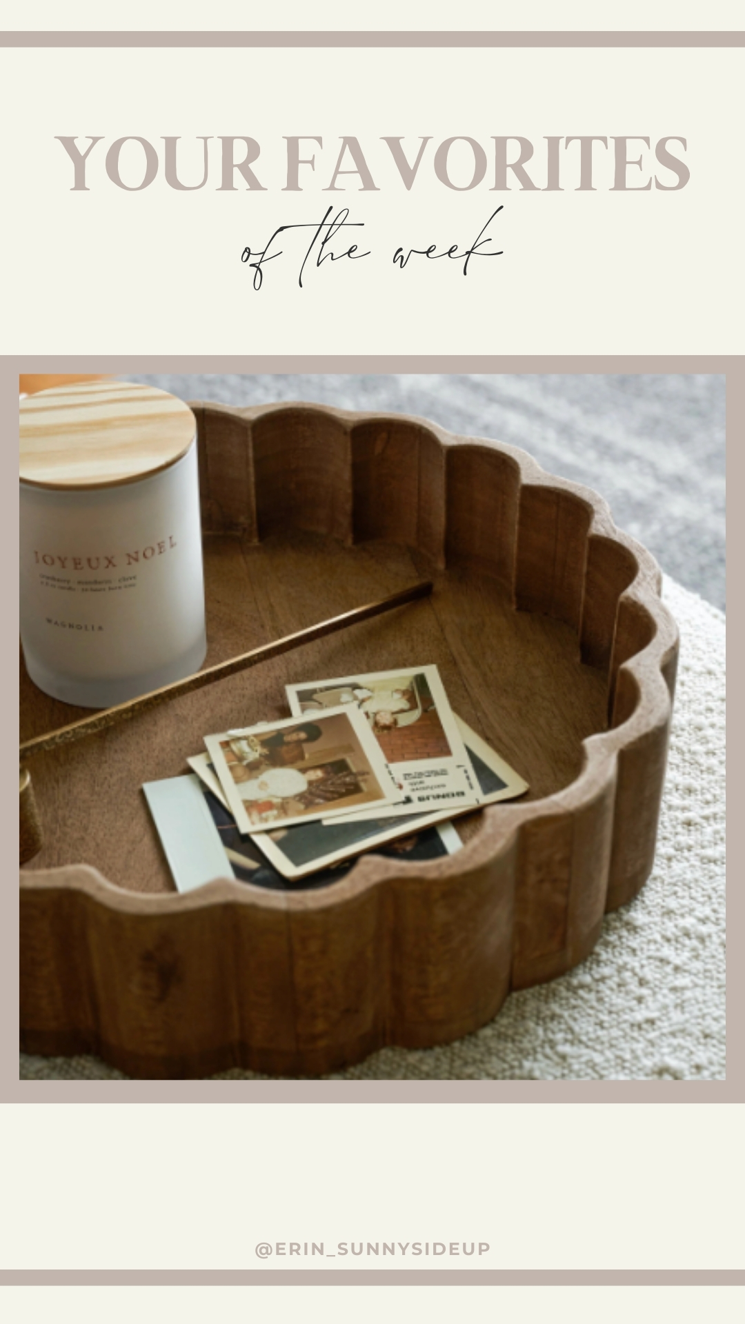 Sunday Edit (Sunny Side Up Blog)